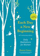 Each day a new Beginning: Daily Meditations for Women