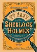Tu Eres Sherlock Holmes