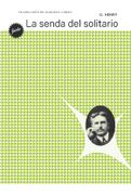 Senda del solitario, La