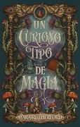 Un curioso tipo de magia (in Spanish)