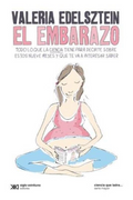 El Embarazo - Edelsztein, Valeria - Siglo Xxi Editores