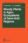 woody plants in agro-ecosystems of semi-arid regions: with an emphasis on the sahelian countries