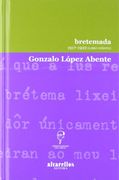 BRETEMADA: 1917-1922 (Colección Rescate [clásicos])