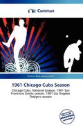 1961 chicago cubs season (en Inglés)