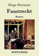 Faustrecht: Roman (en Alemán)