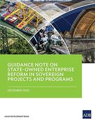 Guidance Note on State-Owned Enterprise Reform in Sovereign Projects and Programs (Paperback) (en Inglés)