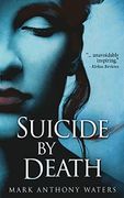 Suicide by Death (libro en Inglés)