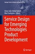 Service Design for Emerging Technologies Product Development: Bridging the Interdisciplinary Knowledge Gap (en Inglés)
