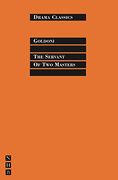 The Servant of two Masters (Drama Classics) 