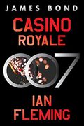 Casino Royale: A James Bond Novel (James Bond, 1) 