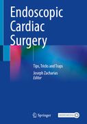 Endoscopic Cardiac Surgery: Tips, Tricks and Traps (en Inglés)