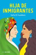 Hija de inmigrantes (in Spanish)