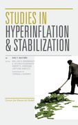 Studies in Hyperinflation and Stabilization (en Inglés)