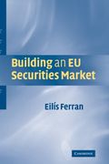 Building an eu Securities Market (en Inglés)