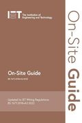 On-Site Guide (bs 7671: 2018+A2: 2022) (Electrical Regulations)
