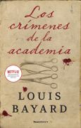 Los Crimenes de la Academia - Bayard, Louis - Roca