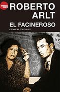 El facineroso (Spanish Edition)