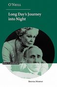 O'neill: Long Day's Journey Into Night Paperback (Plays in Production) 