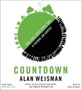Countdown: Our Last, Best Hope for a Future on Earth? () (en Inglés)
