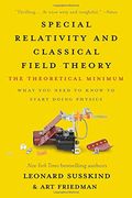 Special Relativity and Classical Field Theory: The Theoretical Minimum [Soft Cover ] (en Inglés)