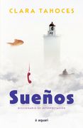 Sueños. Diccionario de Interpretación (in Spanish)