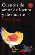 Cuentos de Amor de Locura y de Muerte