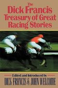 the dick francis treasury of great racing stories (en Inglés)