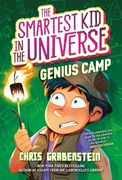 The Smartest kid in the Universe Book 2: Genius Camp (en Inglés)