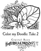 Color my Doodle: Take 2 (en Inglés)