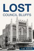 Lost Council Bluffs (en Inglés)