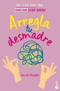 Arregla tu desmadre