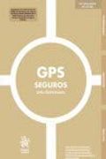 Gps Seguros. Guía Profesional 2020