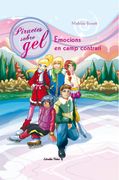 Emocions en Camp Contrari (Piruetes Sobre Gel) (en Catalán)