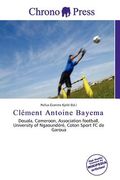 cl ment antoine bayema