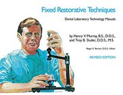 Fixed Restorative Techniques (Dental Laboratory Technology Manuals) (en Inglés)
