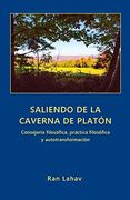 Saliendo de la Caverna de Platón: Consejería Filosófica, Práctica Filosófica y Autotransformación