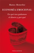 Economía Emocional: En qué nos Gastamos el Dinero y por qué (Contextos)