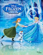 Frozen. El Amor Verdadero