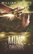 Mine: Origins (en Inglés)