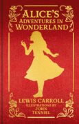 Alice's Adventures in Wonderland. Special Collector's Edition with Original Illustrations by John Tenniel