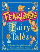 Fearless Fairy Tales