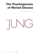 Collected Works of c. G. Jung, Volume 3: The Psychogenesis of Mental Disease (The Collected Works of c. G. Jung, 62) (en Inglés)