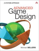 Advanced Game Design: A Systems Approach (Game Design and Development) (en Inglés)