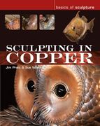 Sculpting in Copper (en Inglés)