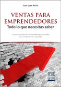 Ventas para emprendedores. Todo lo que necesitas saber