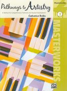 pathways to artistry -- masterworks, bk 3: a method for comprehensive technical and musical development (en Inglés)
