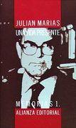 Una vida presente: memorias 1 (1914-1951)