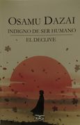 INDIGNO DE SER HUMANO - EL DECLIVE (in Spanish)