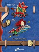 El mon de la Tina (Bruixola. Tina Superbruixa (en Catalán)