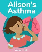 Alison's Asthma (en Inglés)